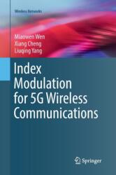 Index Modulation for 5G Wireless Communications (ISBN: 9783319846293)