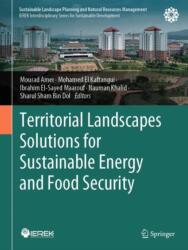 Territorial Landscapes Solutions for Sustainable Energy and Food Security (ISBN: 9783031824180)