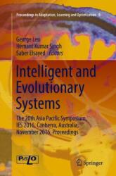 Intelligent and Evolutionary Systems (ISBN: 9783319840765)