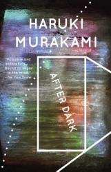 After Dark - Haruki Murakami, Jay Rubin (ISBN: 9780307278739)
