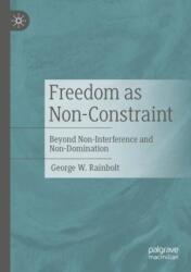 Freedom as Non-Constraint (ISBN: 9783031611834)
