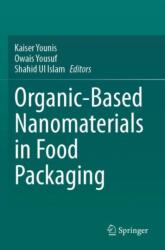 Organic-Based Nanomaterials in Food Packaging (ISBN: 9783031638312)