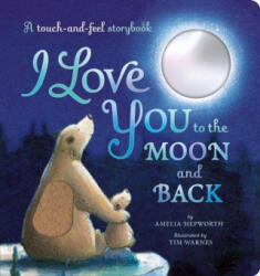 I Love You to the Moon and Back (ISBN: 9781838919535)
