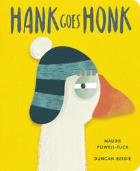 Hank Goes Honk (ISBN: 9781838919528)