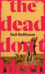The Dead Don't Bleed (ISBN: 9781787335363)