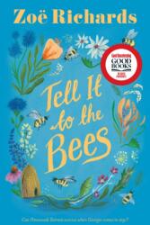 Tell it to the Bees (ISBN: 9781916747746)