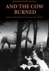 And the Cow Burned (ISBN: 9780253074683)