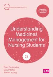 Understanding Medicines Management for Nursing Students (ISBN: 9781529687439)