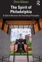 The Spirit of Philadelphia (ISBN: 9781032984308)