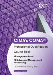 CIMA P2 Advanced Management Accounting (ISBN: 9781035535033)