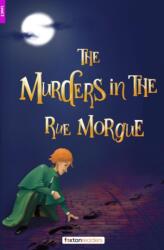 The Murders in the Rue Morgue - Foxton Reader Level-2 (600 Headwords A2/B1) with free online AUDIO (ISBN: 9781839251511)