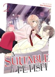 A Suitable Fetish Vol. 2 (ISBN: 9798891602816)