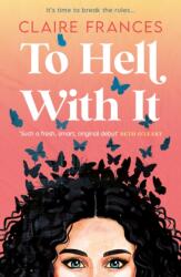 To Hell With It (ISBN: 9780008699666)
