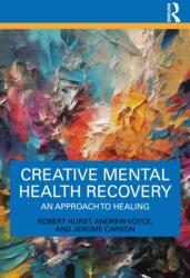 Creative Mental Health Recovery (ISBN: 9781032333687)