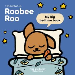 Roobee Roo: My Big Bedtime Book (ISBN: 9780734422354)