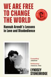 We Are Free to Change the World (ISBN: 9781529933406)
