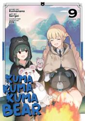 Kuma Kuma Kuma Bear (Manga) Vol. 9 (ISBN: 9798888436691)