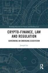 Crypto-Finance, Law and Regulation (ISBN: 9781032211565)