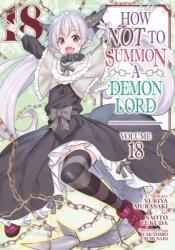 How NOT to Summon a Demon Lord (Manga) Vol. 18 (ISBN: 9798888433553)