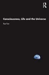 Consciousness, Life and the Universe (ISBN: 9781032636849)