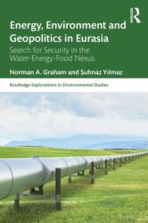 Energy, Environment and Geopolitics in Eurasia (ISBN: 9781032447506)