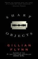 Sharp Objects (ISBN: 9780307341556)