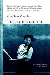 Ages of Lulu (ISBN: 9781583226889)