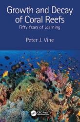 Growth and Decay of Coral Reefs (ISBN: 9781032371955)