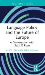 Language Policy and the Future of Europe (ISBN: 9781032378145)