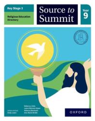 Key Stage 3 Religious Education Directory: Source to Summit Year 9 Student Book (ISBN: 9781382036382)