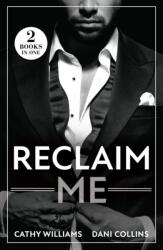 Reclaim Me (ISBN: 9780263344738)