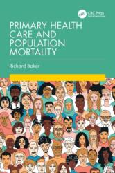 Primary Health Care and Population Mortality (ISBN: 9781032397375)