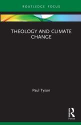 Theology and Climate Change (ISBN: 9780367744014)