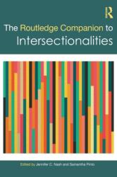 The Routledge Companion to Intersectionalities (ISBN: 9780367652654)