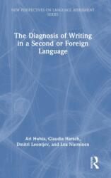 The Diagnosis of Writing in a Second or Foreign Language (ISBN: 9781138201354)