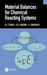 Material Balances for Chemical Reacting Systems (ISBN: 9781032255293)