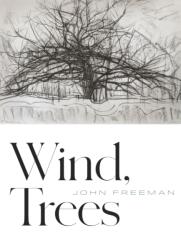 Wind, Trees (ISBN: 9781556596483)