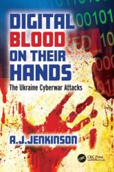 Digital Blood on Their Hands (ISBN: 9781032346694)