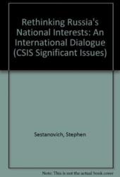 Rethinking Russia's National Interests (ISBN: 9780892062218)