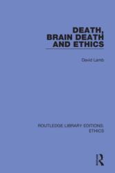 Death, Brain Death and Ethics (ISBN: 9780367477714)