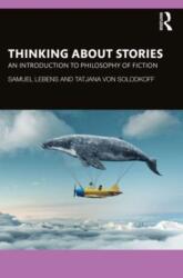 Thinking about Stories (ISBN: 9780367647513)