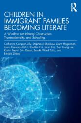 Children in Immigrant Families Becoming Literate (ISBN: 9781032133034)