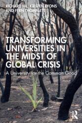 Transforming Universities in the Midst of Global Crisis (ISBN: 9780367897833)