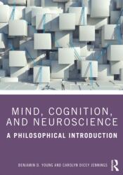 Mind, Cognition, and Neuroscience (ISBN: 9781138392366)