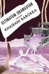 Ultimatum Orangutan (ISBN: 9781913437091)