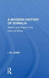 A Modern History Of Somalia (ISBN: 9780367163891)