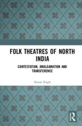 Folk Theatres of North India (ISBN: 9780367334741)