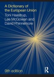 A Dictionary of the European Union (ISBN: 9781857439373)