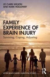 Family Experience of Brain Injury (ISBN: 9781138896697)
