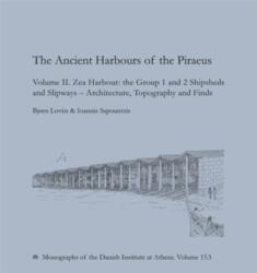 The Ancient Harbours of the Piraeus (ISBN: 9788771848021)